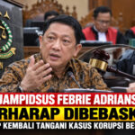 Eks Jampidsus Febrie Adriansyah Berharap Bebas, Siap Kembali Tangani Kasus Korupsi Besar